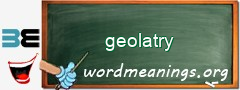 WordMeaning blackboard for geolatry